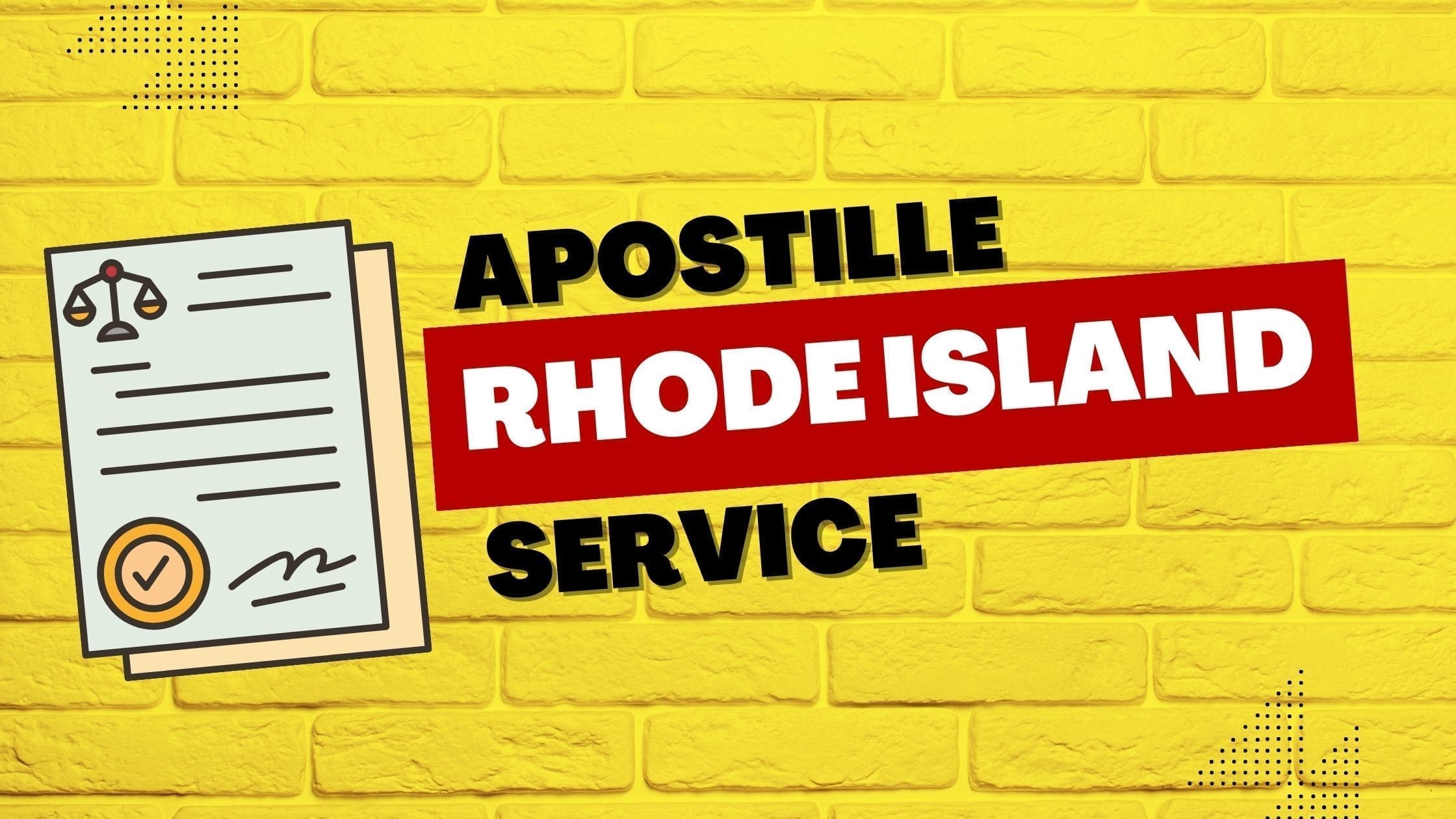Rhode Island Apostille Service