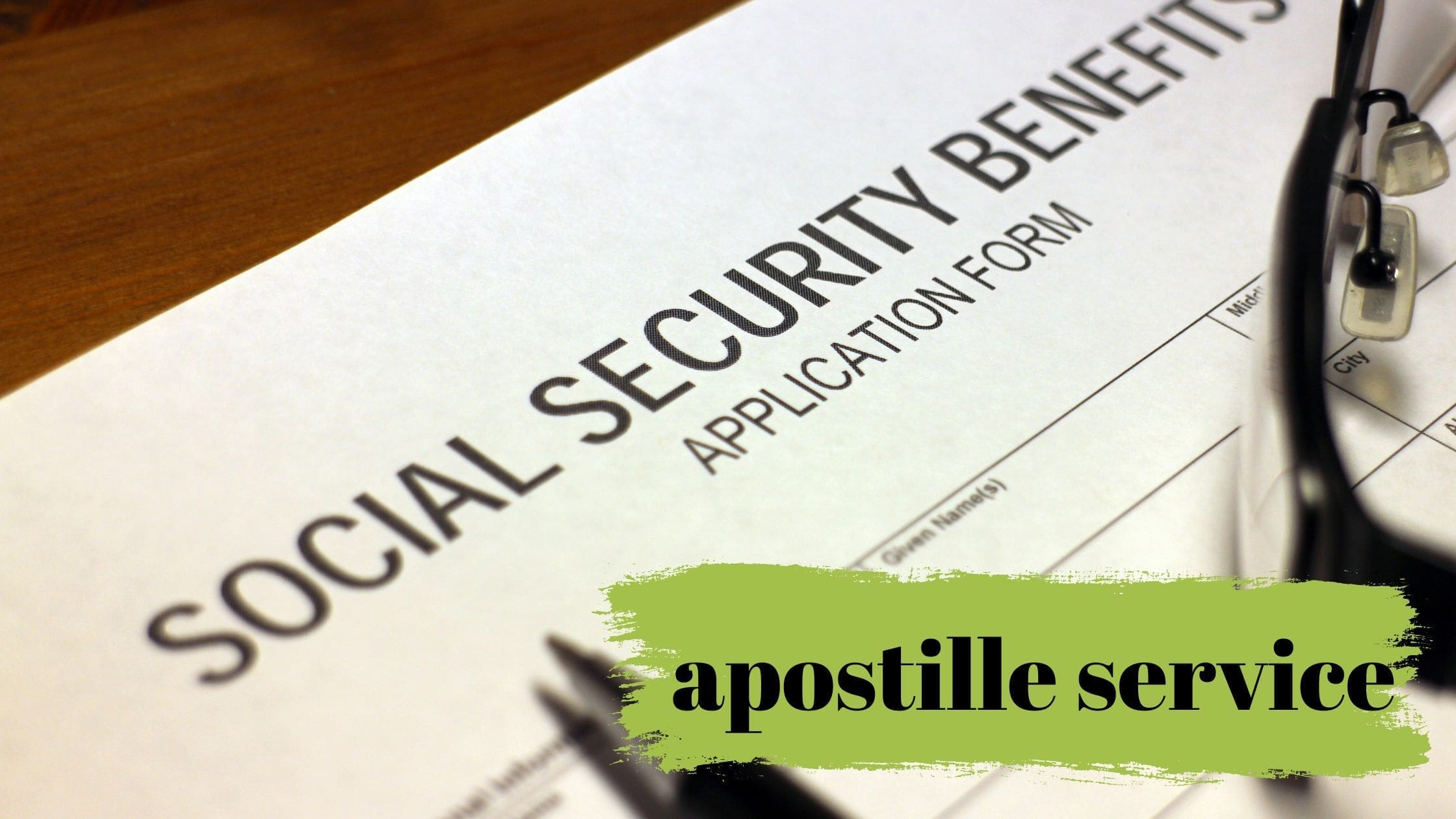 Apostille Social Security Benefits Verification Letter